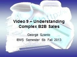 Video 9 – Understanding Complex B2B Sales