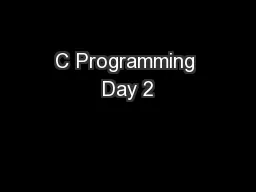 C Programming Day 2