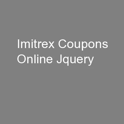 Imitrex Coupons Online Jquery