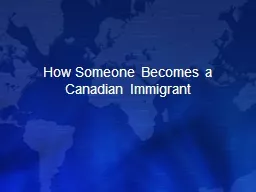 How Someone Becomes a Canadian Immigrant