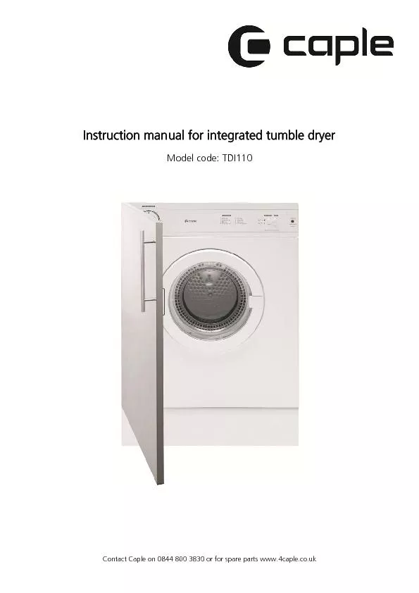 Instruction manual for integrated tumble dryer Model code: TDI110   
.