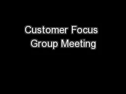 Customer Focus Group Meeting