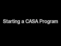 Starting a CASA Program