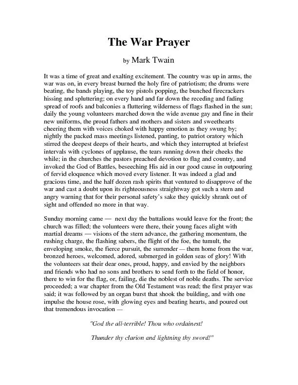 The War Prayer by Mark Twain It was a time of great and exalting excit