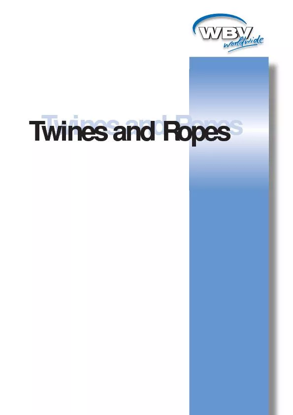 Twines and RopesTwines and Ropes