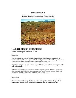 BIBLE STUDY  Second Sunday in Creation Land Sunday EARTH BEARS THE CURSE Earth Reading Genesis