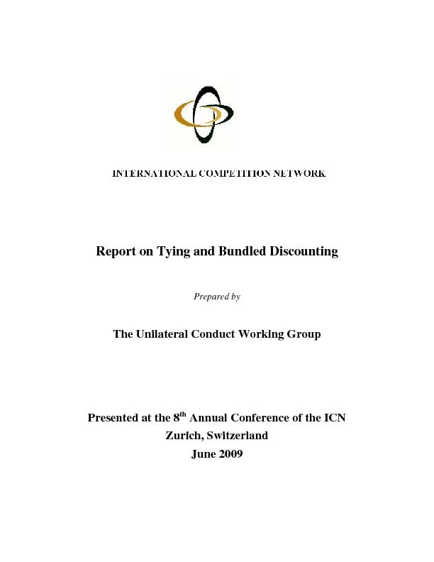 Report on Tying and Bundled Discounting Prepared byThe Unilateral Cond