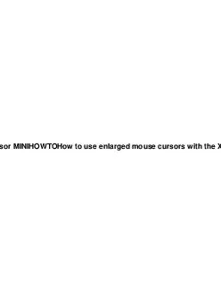 Xbigcursor MINIHOWTOHow to use enlarged mouse cursors with the X window system  Table