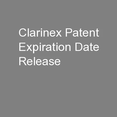 Clarinex Patent Expiration Date Release
