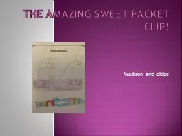 The amazing sweet packet clip!