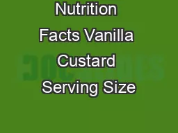 Nutrition Facts Vanilla Custard Serving Size
