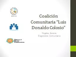 Coalición Comunitaria “Luis Donaldo