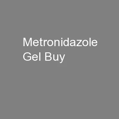 Metronidazole Gel Buy