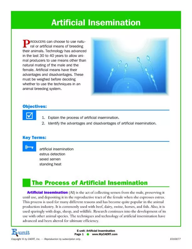 ArtificialInseminationcanchoosetousenaturalorartificialmeansofbreeding