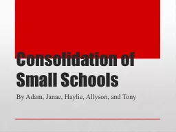 Consolidation of Small Schools