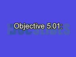 Objective 5.01: