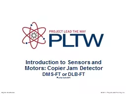 Introduction to Sensors and Motors: Copier Jam Detector