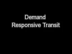 Demand Responsive Transit