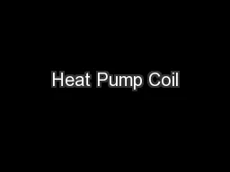 Heat Pump Coil