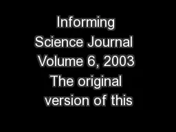 Informing Science Journal  Volume 6, 2003 The original version of this