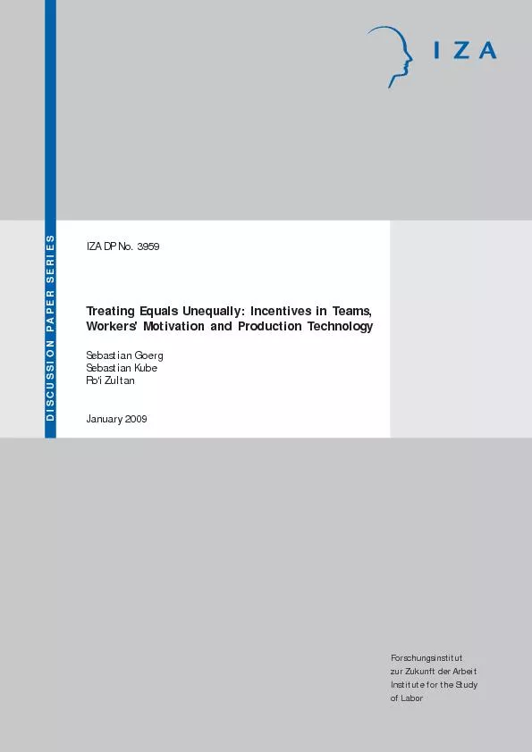 Treating Equals Unequally: Incentives in Teams,Workers' Motivation and
