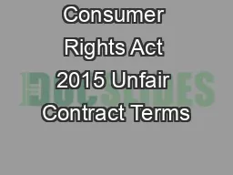 Consumer Rights Act 2015 Unfair Contract Terms