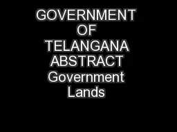 GOVERNMENT OF TELANGANA ABSTRACT Government Lands 