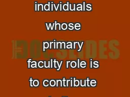 Lecturer appointments Definition The title of lecturer is reserved for individuals whose