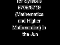 for Syllabus 9709/8719 (Mathematics and Higher Mathematics) in the Jun
