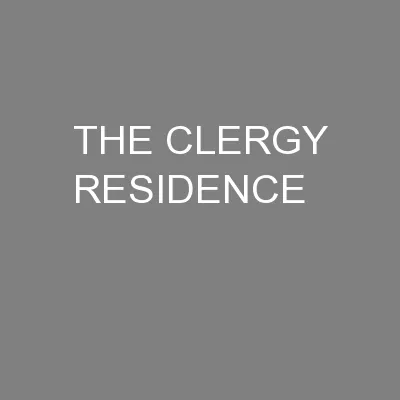 THE CLERGY RESIDENCE