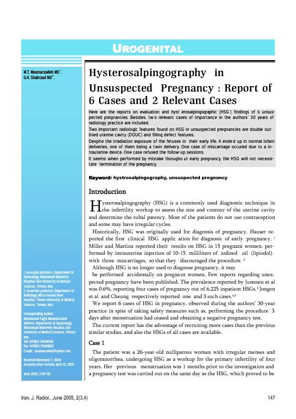 Herearethereportsonevaluationandhysterosalpingographic(HSG)findingsof6