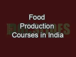Food Production Courses in India