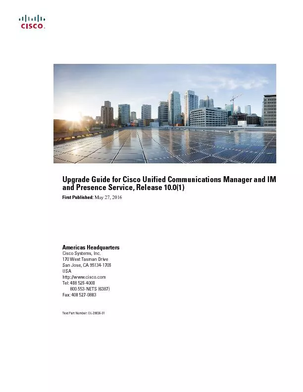 Upgrade Guide for Cisco Unified Communications Manager and IMand Prese