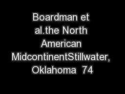 Boardman et al.the North American MidcontinentStillwater, Oklahoma  74