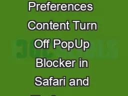 Safari  Block PopUp Windows Safari  Preferences  Security Firefox  Preferences  Content