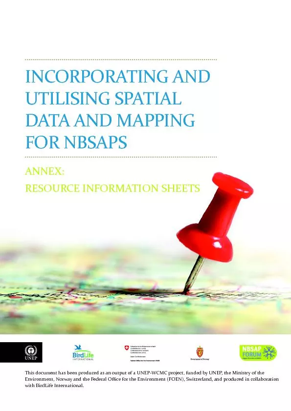 INCORPORATING AND UTILISING SPATIAL DATA AND MAPPING FOR NBSAPSRESOURC