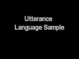 Utterance Language Sample