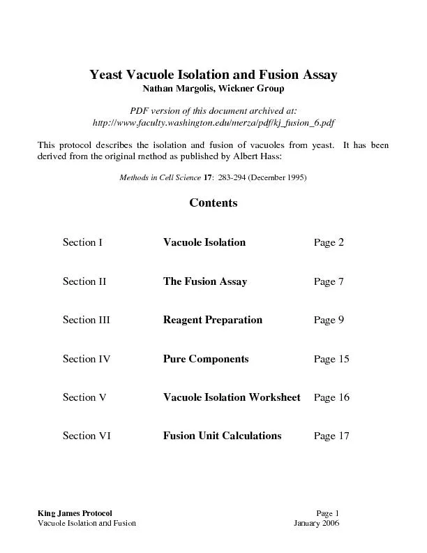 Page 1 Vacuole Isolation and Fusion  January 2006  Yeast Vacuole Isola