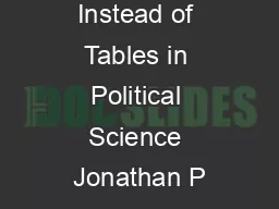 Using Graphs Instead of Tables in Political Science Jonathan P