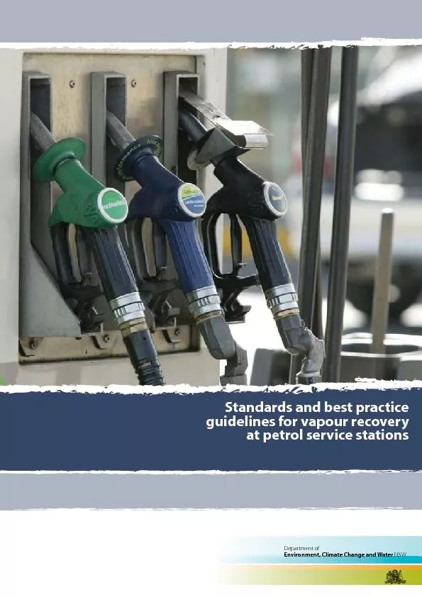 Standards and best practice  guidelines for vapour recovery  at petrol