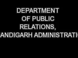 DEPARTMENT OF PUBLIC RELATIONS, CHANDIGARH ADMINISTRATION