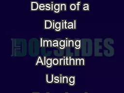 Implementation Independent Design of a Digital Imaging Algorithm Using Behavioral Synthesis David J