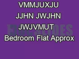 VMMJUXJU JJHN JWJHN JWJVMUT   Bedroom Flat Approx