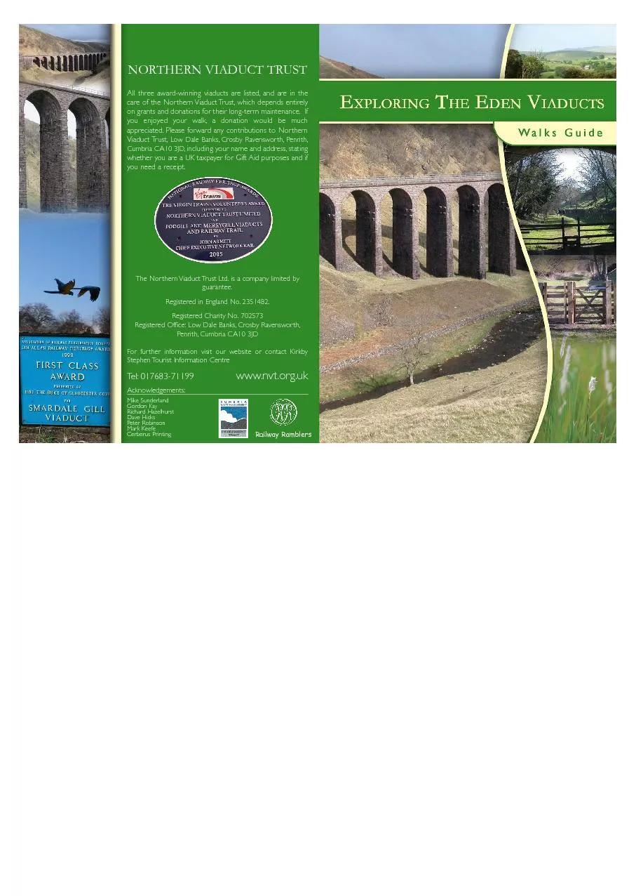 NORTHERN VIADUCT TRUSTAll three award-winning viaducts are listed,and
