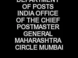 DEPARTMENT OF POSTS INDIA OFFICE OF THE CHIEF POSTMASTER GENERAL MAHARASHTRA CIRCLE MUMBAI