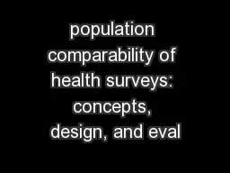 population comparability of health surveys: concepts, design, and eval