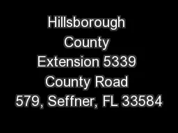 Hillsborough County Extension 5339 County Road 579, Seffner, FL 33584