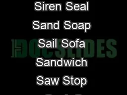 Words Used Initial Seeds Siren Seal Sand Soap Sail Sofa Sandwich Saw Stop Sack S