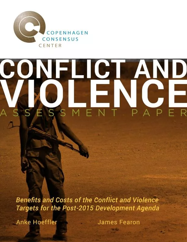 Benefits and Costs of the Conflict and