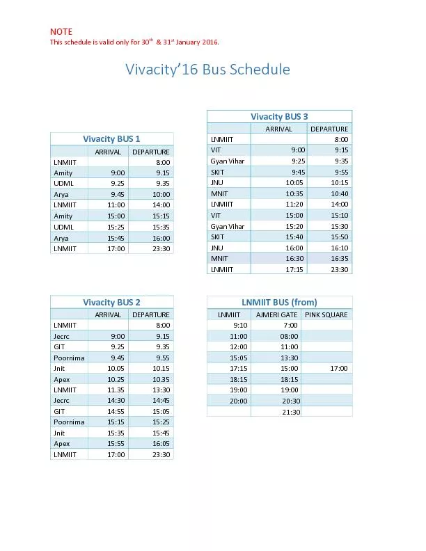 NOTEThis schedule is valid only for& 31anuary2016.VivacitySchedule
...